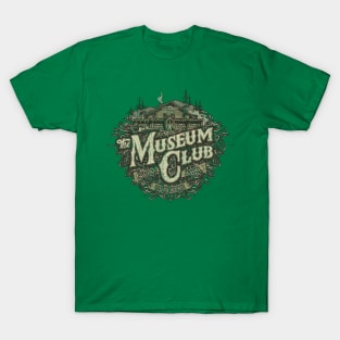 The Museum Club 1931 T-Shirt